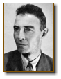 Oppenheimer, Julius Robert (* 22. April 1904 in New York † 18. Februar 1967 in Princeton).