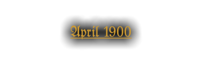 April 1900