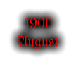 1900 August