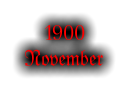 1900 November